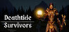 Deathtide Survivors