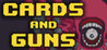 Cards and Guns Image