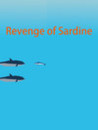 Revenge of Sardine Image