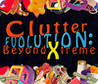 Clutter Evolution: Beyond Xtreme Image