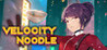 Velocity Noodle Image