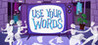 Use Your Words Image