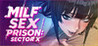 MILF Sex Prison: Sector X Image