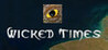 Wicked Times Image