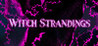 Witch Strandings