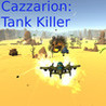 Cazzarion: Tank Killer