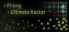 Proxy: Ultimate Hacker