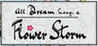 All Dream Long A Flower Storm Image