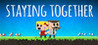 Staying Together Image