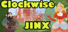 Clockwise Jinx