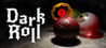 Dark Roll Image