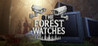 The Forest Watches