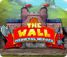The Wall: Medieval Heroes Image