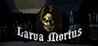 Larva Mortus Image