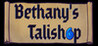 Bethany's Talishop