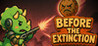 Before The Extinction Image