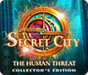 Secret City: The Human Threat Image