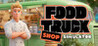 FOOD TRUCK SHOP SIMULATOR