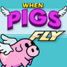 When Pigs Fly! Image