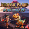 Jurassic Island: The Legend of Makumaku
