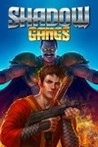 Shadow Gangs Image