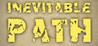 Inevitable Path Image