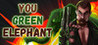 You Green Elephant Image