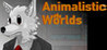 Animalistic Worlds