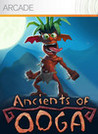 Ancients of Ooga - The Forgotten Chapters