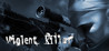 Violent Killer VR