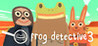 Frog Detective 3: Corruption at Cowboy County Image