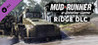 Spintires: MudRunner - The Ridge Image