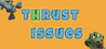 Thrust Issues Image