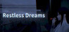 Restless Dreams Image