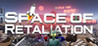 Space of Retaliation Image