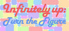 Infinitely up: Turn the Figure