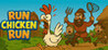 Run Chicken Run Image