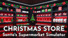 Christmas Store: Santa's Supermarket Simulator Image