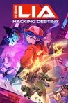 Lia: Hacking Destiny Image