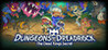 Dungeons of Dreadrock 2 - The Dead King's Secret Image