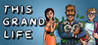 This Grand Life Image