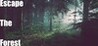 Escape The Forest Image