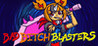 Bad B**** Blasters