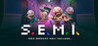 S.E.M.I. - Side Effects May Include...