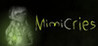 MimiCries
