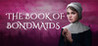 The Book of Bondmaids Image