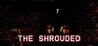 The Shrouded