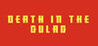 Death in the Gulag