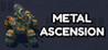 Metal Ascension Image