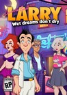 Leisure Suit Larry: Wet Dreams Don't Dry